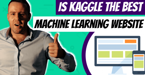 What is Kaggle – The best platform for Machine Learning in 2022