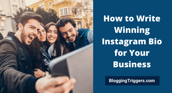 How to Write Winning Instagram Bio for Your Business
