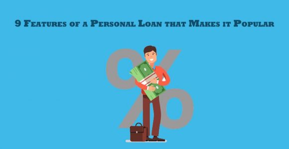 9 Features of a Personal Loan that Makes it Popular | Reblog it