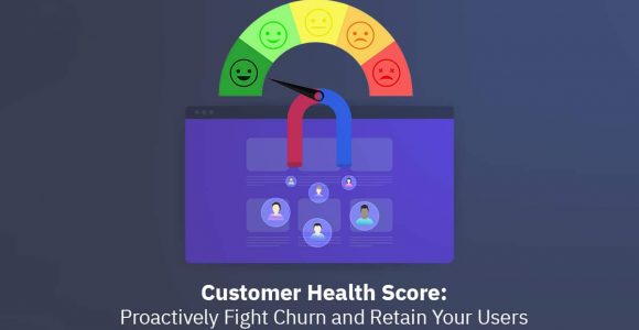 Reduce Subscription Churn Rate with Customer Health Score in SubscriptionFlow