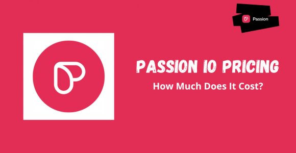 Passion.io Pricing Plans 2022: How Much Does It Cost?