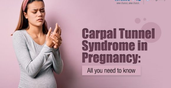 Carpal Tunnel Syndrome In Pregnancy: All You Need To Know