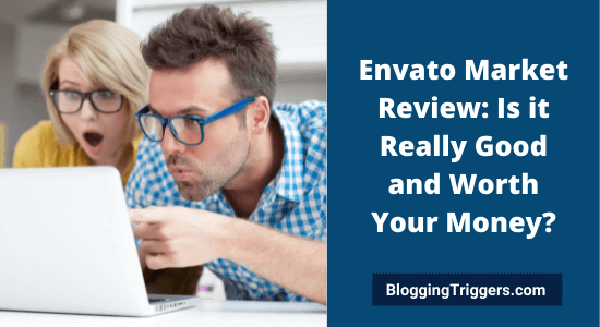 Envato Market Review: Is it Really Good and Worth Your Money?