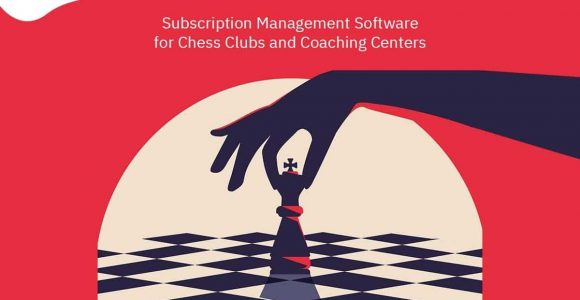 Our Int. Chess Day Special: How A Chess Club Subscription Software Helps You Expand Your Chess Community