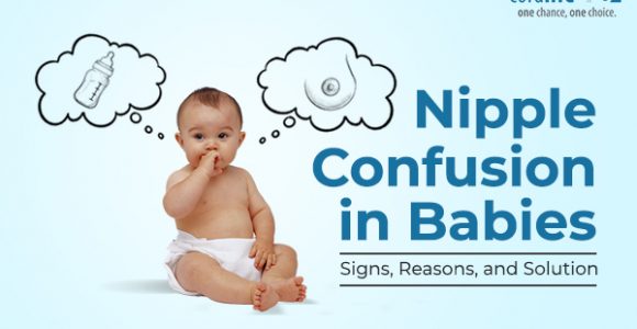 Does Your Baby Have Nipple Confusion? Reasons & Solutions