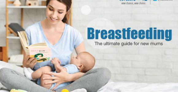 Breastfeeding Tips: The Ultimate Guide For New Mums
