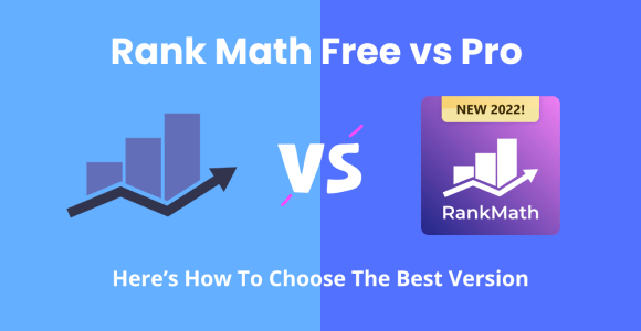 Rank Math Free vs Pro 2022: Here’s How To Choose The Best Version
