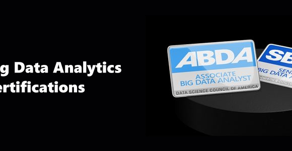 Big Data Analytics Certifications | Big Data Analyst | DASCA