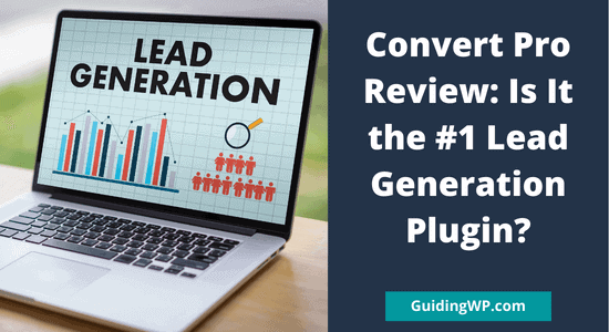 Convert Pro Review 2022: Is It the #1 Lead Generation Plugin?