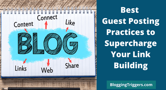 14 Best Guest Posting Practices to Supercharge Your Link Building