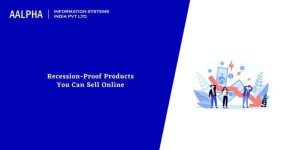 Recession-Proof Products You Can Sell Online 2023